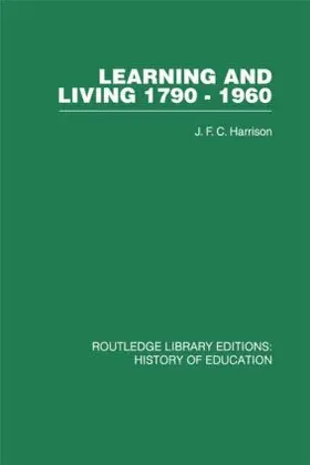 Harrison | Learning and Living 1790-1960 | Buch | 978-0-415-43237-5 | www.sack.de