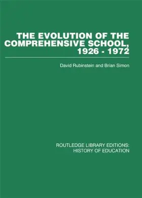 Rubinstein / Simon |  The Evolution of the Comprehensive School | Buch |  Sack Fachmedien
