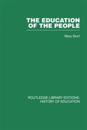 Sturt |  The Education of the People | Buch |  Sack Fachmedien