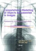 Tavares / R.M. Natal |  Computational Modelling of Objects Represented in Images. Fundamentals, Methods and Applications | Buch |  Sack Fachmedien