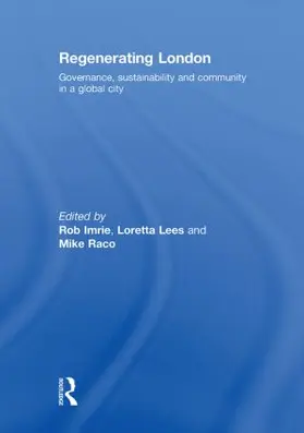 Imrie / Lees / Raco |  Regenerating London | Buch |  Sack Fachmedien