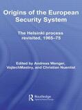 Wenger / Mastny / Nuenlist |  Origins of the European Security System | Buch |  Sack Fachmedien