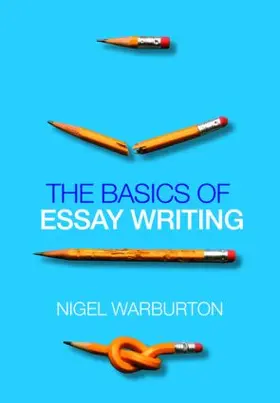 Warburton | The Basics of Essay Writing | Buch | 978-0-415-43404-1 | www.sack.de