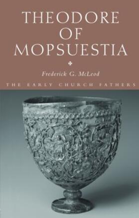 McLeod | Theodore of Mopsuestia | Buch | 978-0-415-43408-9 | sack.de