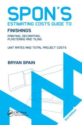 Spain | Spon's Estimating Costs Guide to Finishings | Buch | 978-0-415-43443-0 | sack.de