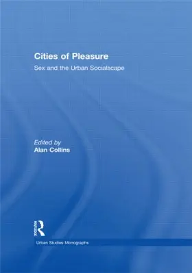 Collins |  Cities of Pleasure | Buch |  Sack Fachmedien