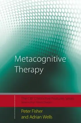 Wells / Fisher | Metacognitive Therapy | Buch | 978-0-415-43499-7 | sack.de