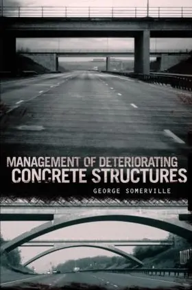 Somerville |  Management of Deteriorating Concrete Structures | Buch |  Sack Fachmedien