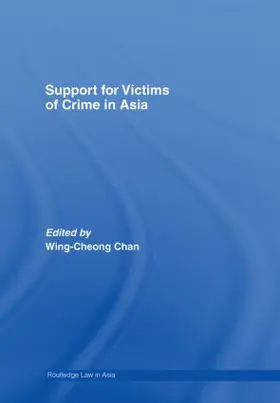 Chan |  Support for Victims of Crime in Asia | Buch |  Sack Fachmedien