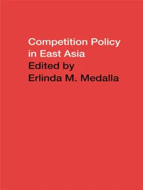 Medalla | Competition Policy in East Asia | Buch | 978-0-415-43599-4 | sack.de