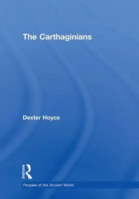 Hoyos | The Carthaginians | Buch | 978-0-415-43644-1 | sack.de
