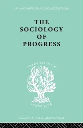 Sklair |  The Sociology of Progress | Buch |  Sack Fachmedien
