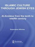 Alfonso |  Islamic Culture Through Jewish Eyes | Buch |  Sack Fachmedien