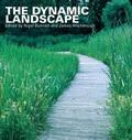 Hitchmough / Dunnett |  The Dynamic Landscape | Buch |  Sack Fachmedien