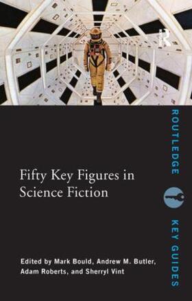 Bould / Butler / Roberts |  Fifty Key Figures in Science Fiction | Buch |  Sack Fachmedien