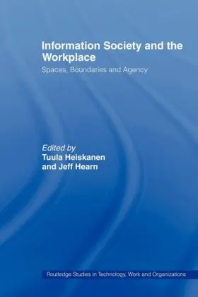 Hearn / Heiskanen |  Information Society and the Workplace | Buch |  Sack Fachmedien