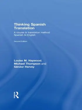 Haywood / Thompson / Hervey |  Thinking Spanish Translation | Buch |  Sack Fachmedien