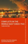 Milton-Edwards / Hinchcliffe |  Conflicts in the Middle East since 1945 | Buch |  Sack Fachmedien