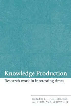 Somekh / Schwandt |  Knowledge Production | Buch |  Sack Fachmedien
