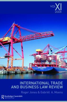 Moens / Jones | International Trade and Business Law Review | Buch | 978-0-415-44245-9 | sack.de