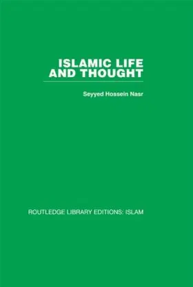 Nasr | Islamic Life and Thought | Buch | 978-0-415-44253-4 | www.sack.de