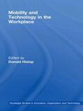 Hislop |  Mobility and Technology in the Workplace | Buch |  Sack Fachmedien