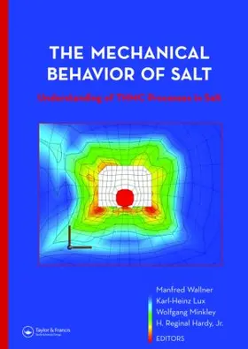 Wallner / Lux / Minkley |  The Mechanical Behavior of Salt - Understanding of THMC Processes in Salt | Buch |  Sack Fachmedien