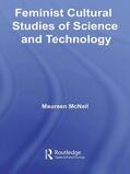 McNeil |  Feminist Cultural Studies of Science and Technology | Buch |  Sack Fachmedien