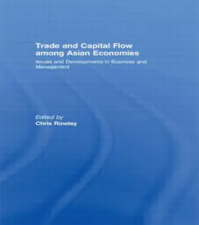 Rowley |  Trade and Capital Flow among Asian Economies | Buch |  Sack Fachmedien
