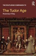 O'Day |  The Routledge Companion to the Tudor Age | Buch |  Sack Fachmedien