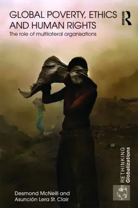 McNeill / StClair |  Global Poverty, Ethics and Human Rights | Buch |  Sack Fachmedien