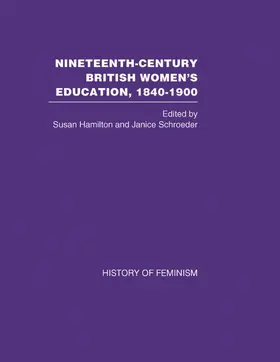 Hamilton / Schroeder |  Nineteenth Century British Women's Education, 1840-1900 v5 | Buch |  Sack Fachmedien