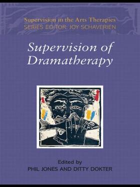 Jones / Dokter | Supervision of Dramatherapy | Buch | 978-0-415-44703-4 | sack.de