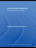 Mousavian |  Iran-Europe Relations | Buch |  Sack Fachmedien