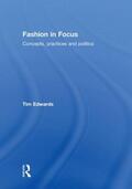 Edwards |  Fashion In Focus | Buch |  Sack Fachmedien