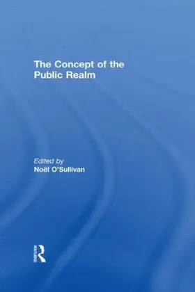 O'Sullivan |  The Concept of the Public Realm | Buch |  Sack Fachmedien