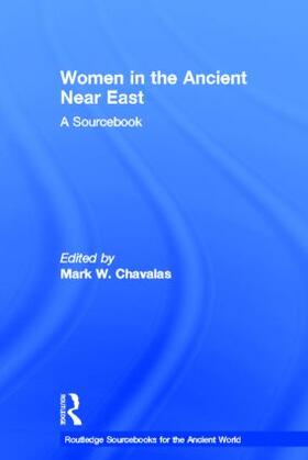 Chavalas |  Women in the Ancient Near East | Buch |  Sack Fachmedien