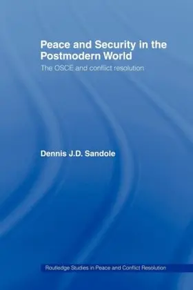 Sandole | Peace and Security in the Postmodern World | Buch | 978-0-415-44883-3 | sack.de