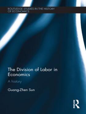 Sun | The Division of Labor in Economics | Buch | 978-0-415-44907-6 | sack.de