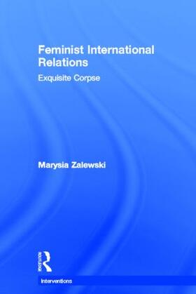 Zalewski | Feminist International Relations | Buch | 978-0-415-44921-2 | sack.de