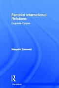 Zalewski |  Feminist International Relations | Buch |  Sack Fachmedien