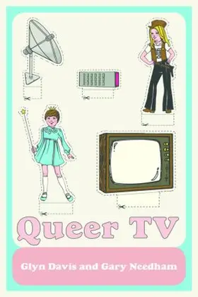 Davis / Needham | Queer TV | Buch | 978-0-415-45046-1 | www.sack.de