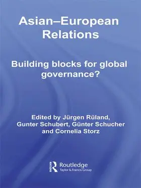 Ruland / Schubert / Schucher |  Asian-European Relations | Buch |  Sack Fachmedien