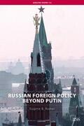 Rumer |  Russian Foreign Policy Beyond Putin | Buch |  Sack Fachmedien