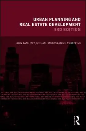 Ratcliffe / Stubbs / Keeping |  Urban Planning and Real Estate Development | Buch |  Sack Fachmedien