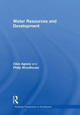 Agnew / Woodhouse |  Water Resources and Development | Buch |  Sack Fachmedien