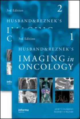 Husband / Reznek | Husband and Reznek's Imaging in Oncology, Third Edition | Buch | 978-0-415-45167-3 | sack.de