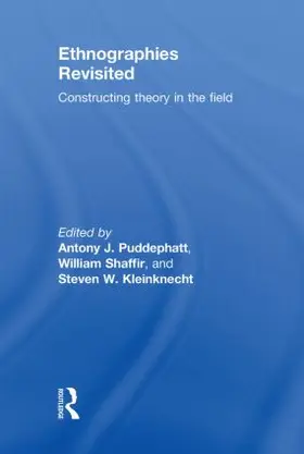 Puddephatt / Shaffir / Kleinknecht |  Ethnographies Revisited | Buch |  Sack Fachmedien