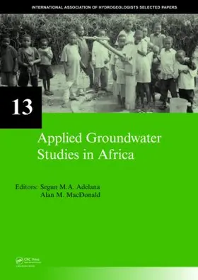 Adelana / MacDonald | Applied Groundwater Studies in Africa | Buch | 978-0-415-45273-1 | www.sack.de