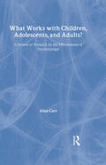 Carr |  What Works with Children, Adolescents, and Adults? | Buch |  Sack Fachmedien